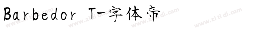 Barbedor T字体转换